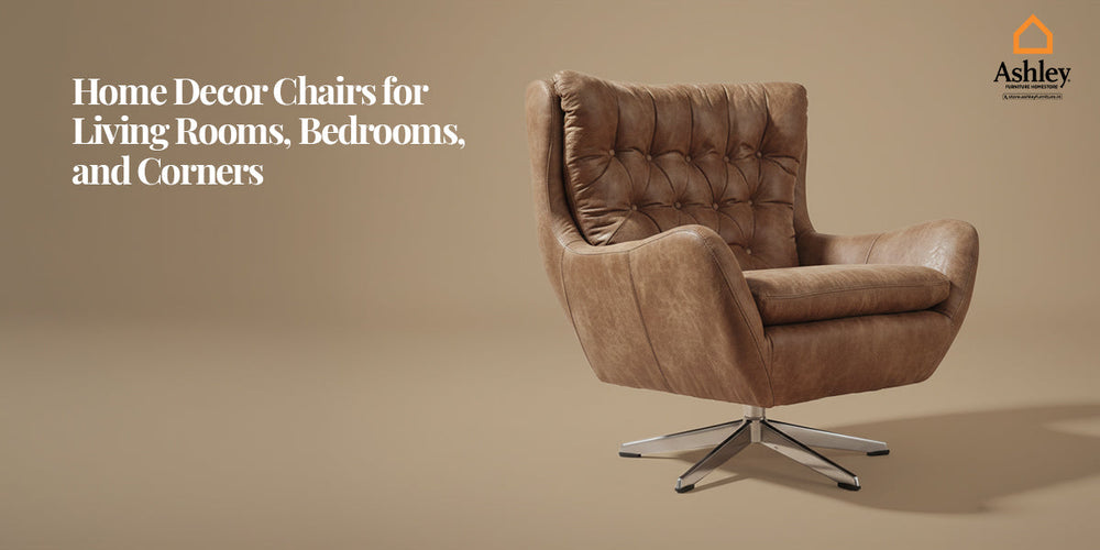 Home Decor Chairs for Living Rooms, Bedrooms, and Corners