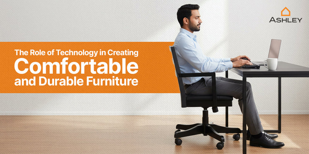 The Role of Technology in Creating Furniture That Actually Fits Your Life