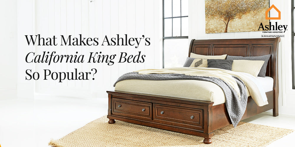 What Makes Ashley Furniture’s California King Beds So Popular?