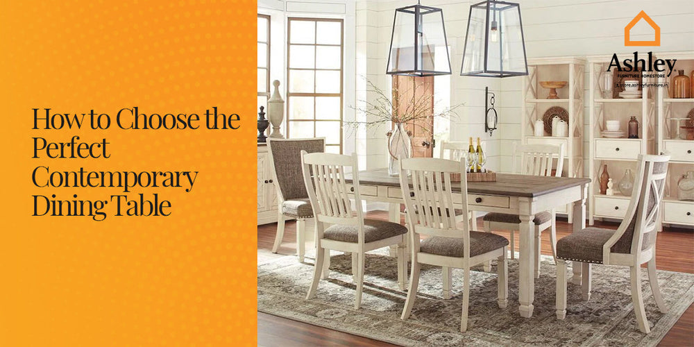 How to Choose the Perfect Contemporary Dining Table